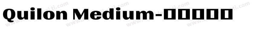 Quilon Medium字体转换
